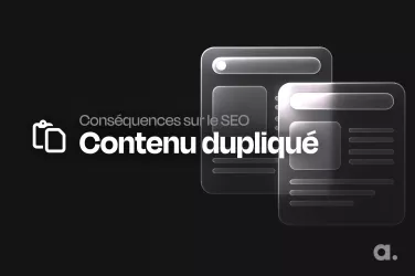 Définition duplicate content ou contenu dupliqué